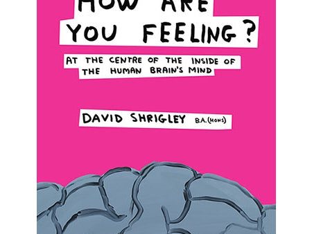 How Are You Feeling: David Shrigley Discount