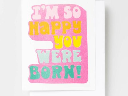 Yellow Owl Workshop So Happy You Were Born Riso Card For Cheap