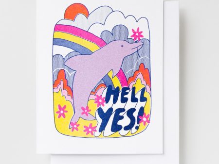 Yellow Owl Workshop Hell Yes Dolphin Greetings Card Cheap