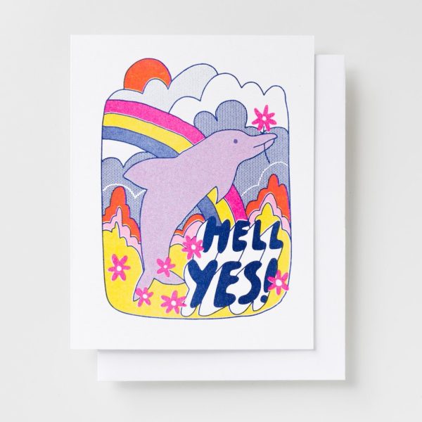 Yellow Owl Workshop Hell Yes Dolphin Greetings Card Cheap