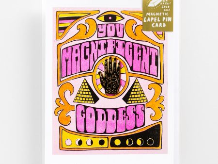 Yellow Owl Workshop - You Magnificent Goddess Mystic Hand Magnetic Label Pin Card Online