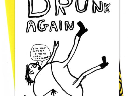 David Shrigley Drunk Again Greetings Card Sale