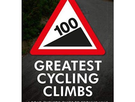 100 Greatest Cycling Climbs Hot on Sale